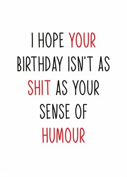 Funny Birthday Card, designed by Totally Mailed It