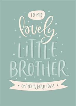 Wish your lovely little bro a happy birthday with this cute blue card