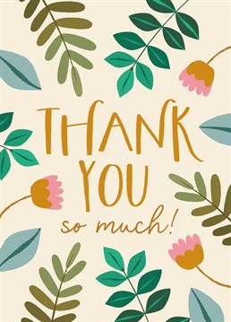Say a big thank you to your recipient with this pretty floral thank you card from The Pattern Press