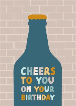 Say cheers to your mate on his birthday with this beer/ale card