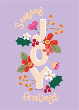 Send some joy this Christmas, with this pretty and bold seasons greetings card.