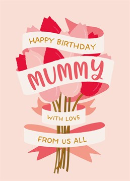 Wish a special mummy a happy birthday from all of her babies!