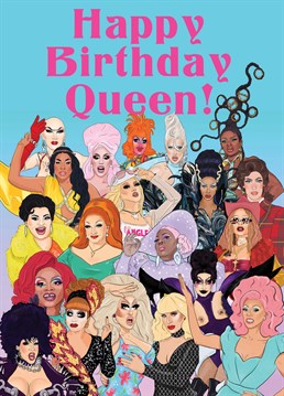 This card is perfect for any drag race fan, with some of our favourite icons from the UK, US and Canada series. Original illustration by The Queer Store