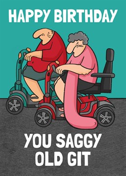 Getting older can be a drag (literally). Send this Tishy Tashy birthday card to someone who's drooping more & more every year.