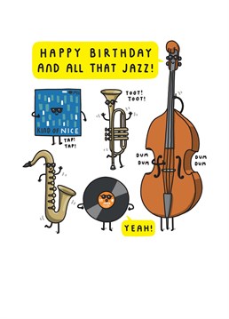 It's time for jazz with this groovy Birthday card. Mmmm... Nice!