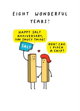 Celebrate that salty 8th anniversary by sharing these saucy chips!