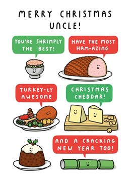 This card is perfect for a turkey-ly awesome Uncle!