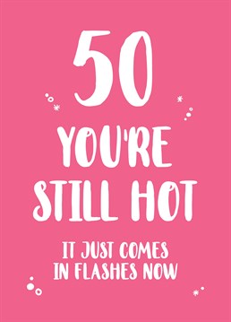 Menopause effects women at different times so please personalise the age accordingly! Have a laugh at the inevitable situation with this Scribbler birthday design.