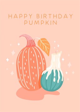 Wish your favourite pumpkin a happy birthday with this adorable card! Perfect for Autumn birthdays!