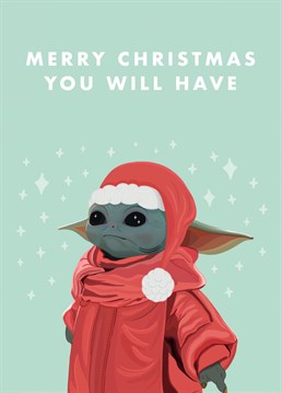 The cutest little Jedi master is ready for Christmas in their Santa suit! An adorably festive card for your favourite Mandalorian fan!