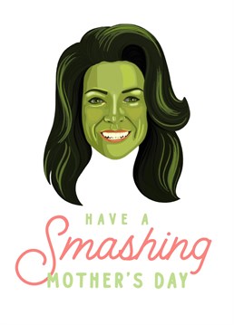 Wish your Mum a SMASHING Mother's Day with this glorious, green She Hulk card, aka. Jennifer Walters, Attorney at Law!