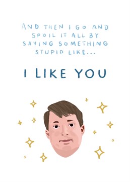 If you want to be as charming and charismatic as Mark Corrigan then this is the Anniversary card for you... Inspired by the infamous voicemail message - One of many, MANY cringe moments from Peep Show!
