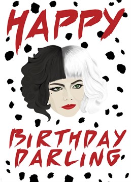Wish your bestie wicked birthday wishes with this sinfully spotty card inspired by Emma Stone's portrayal of Cruella!