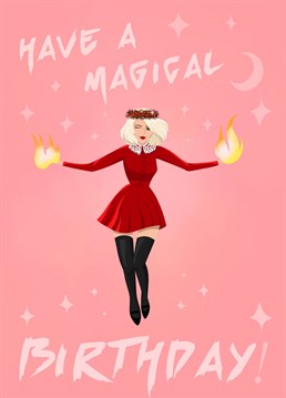 Wish your favourite witch a happy birthday with this magical card inspired by The Chilling Adventures of Sabrina!