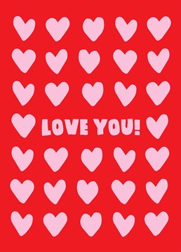 Show just how much you love them with this cutesy Scribbler card perfect for Valentine's Day or your anniversary.