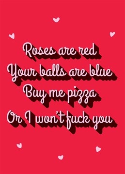When blue balls kick in, they'd so anything to get some relief! Hold them to random with this hilarious Scribbler Valentine's card.