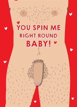 Right round! Admit it, as soon as you saw this hilarious Valentine's card by Scribbler, you heard the song! Also perfect for an anniversary.