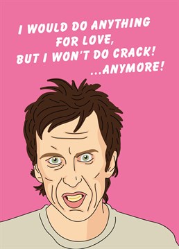 Send this Valentine's Anniversary card to someone you love (almost) as much as Super Hans loves crack. Designed by Scribbler.
