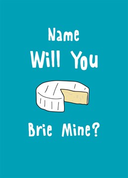 Do you love cheese as much as you love them? Then send them this awesome personalised Valentine's card by Scribbler.