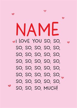 Times infinity! This personalised card isn't even big enough to fully express your love for your partner. Valentine's design by Scribbler.