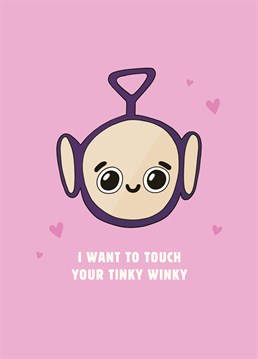 Childhood memories ruined; we'll never look at the Teletubbies the same way again... Send this Scribbler Valentine's card to the one you're going Laa Laa over!