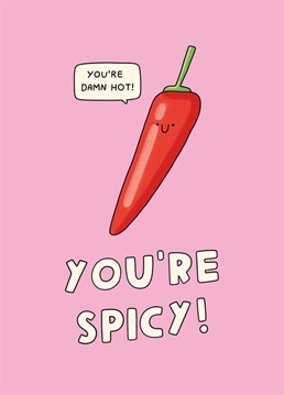If your partner is a total spice, tell them so with this flaming hot Valentine's card by Scribbler.