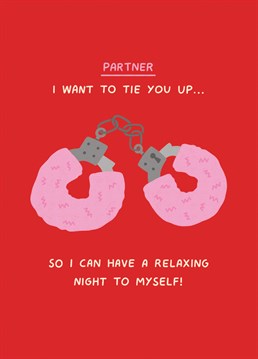 Send your partner this funny Scribbler card complete with a pair of fluffy handcuffs and get their hopes up for a wild Valentine's night.