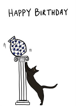 Send the cat lover in your life a totally smashing birthday card to let them know just how much you care!
