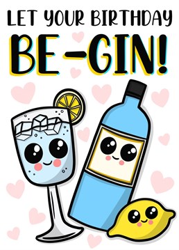 Perfect for any gin lover, this cute punny card is guaranteed to make them smile on their birthday!