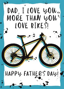 Send the biking dad some love this Father's Day with this cool oily bike themed card, perfect for mountain bike riders everywhere!