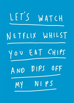 Netflix with absolutely no chill. Propose a fantasy they'd be mad to say no to with this Whale & Bird Anniversary card. Who doesn't like chips and dips?!