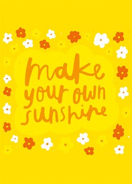 Brighten up a friend's day and shine some light onto the fact that they're a ray of sunshine! Designed by Whale & Bird.