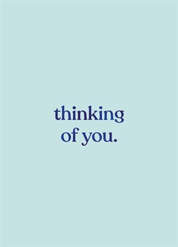 Express your thoughts with this thinking of you card by Whale & Bird.