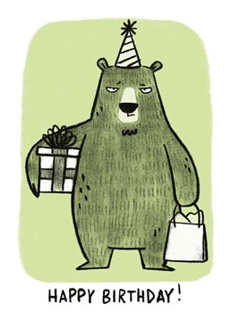 The perfect Birthday card to send to your very own grumpy bear! Design by Whale & Bird.