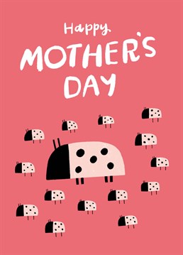 Who doesn't love a ladybird?! Send your mother a smile with this Mother's Day card by Whale & Bird.