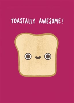 Quirky and illustrated toast themed card from Whale & Bird.