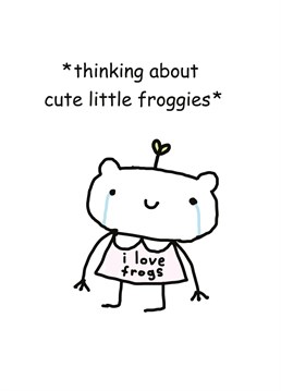 For that special someone who loves cute little froggies as much as you! Design by Whale & Bird.