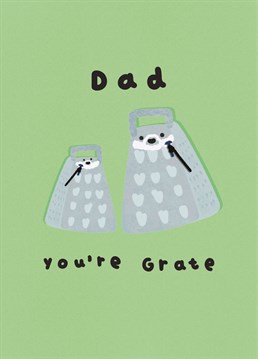 Find me a dad who doesn't appreciate a good cheese grater pun! From Whale and Bird.