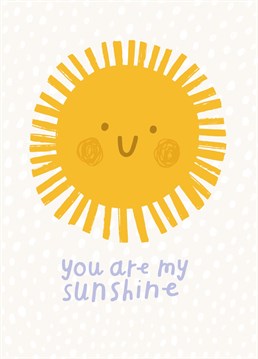 Let your favourite sunny person know how much they mean to you with this happy card by Nikki Miles from Whale & Bird.