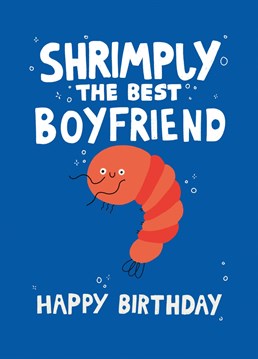 There's nothing fishy about this birthday card! Reel in your seafood-loving boyfriend with this punny Scribbler design.