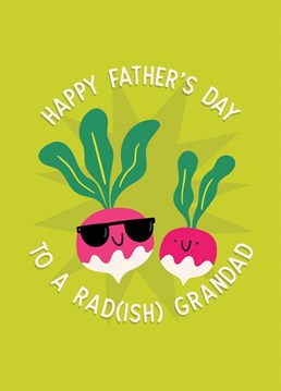 Send this funky Father's Day card to a veggie-loving grandad who totally puts the rad into radish! Designed by Scribbler.