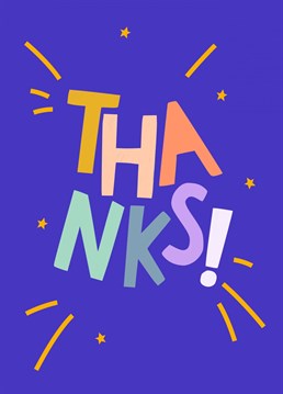 Send your appreciation with this bright and colourful thank you card!