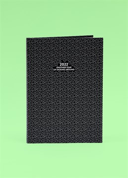 2022 Another Year Of A5 Diary. Send them something a little cheeky with this brilliant Scribbler gift and trust us, they won't be disappointed!