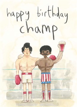To a real winner, celebrate a champ's birthday in this scene cut from the classic film Rocky, featuring Rocky Balboa and Apollo Creed. For sports fans of boxing, cinema and movie lovers. This design is from the new 'Deleted Scenes' card range, from The Grey Earl.