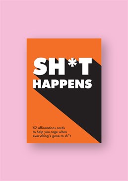 When the sh*t hits the fan - shake it off!. 52 illustrated affirmation cards. Includes wooden display holder. Tell your problems to piss off. &ldquo;The best way out is always through&rdquo; - Robert Frost. No bullsh*t here, just straight-talking quotes and statements to give you the motivation and confidence you need to grab life by the balls. Whenever you have a moment of doubt, pick a card at random, place in the holder and get your sh*t together with the help of some no-nonsense words of wisdom. A unique and practical gift for any friend, these affirmations are a great way to start your day and remind yourself you're a badass. This pack of cards is perfect for those who don't waste time wondering if the glass is half-full or half-empty - they just get on and drink!