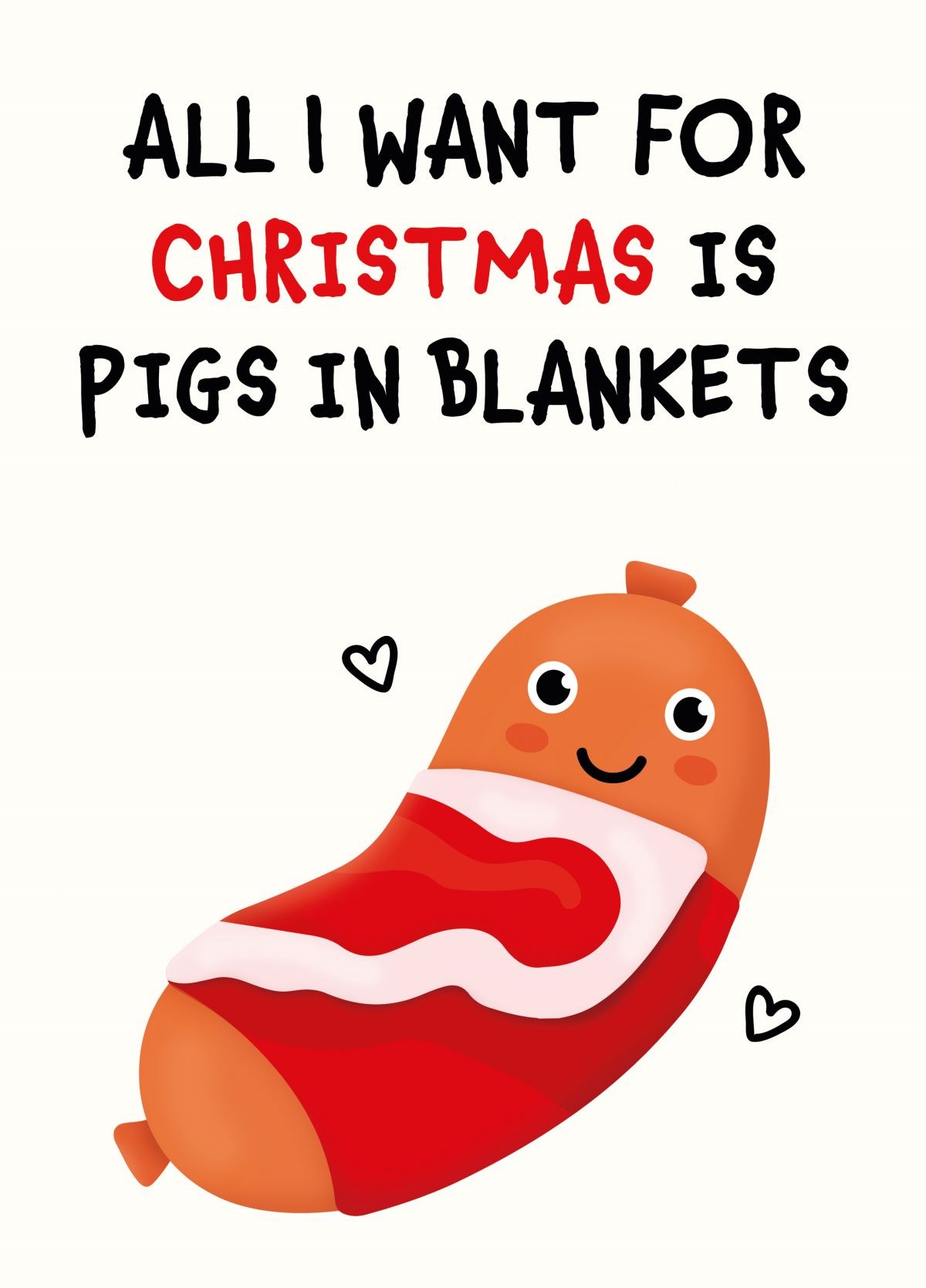 Happy Pigs in Blankets day Funny Christmas Card Christmas Card