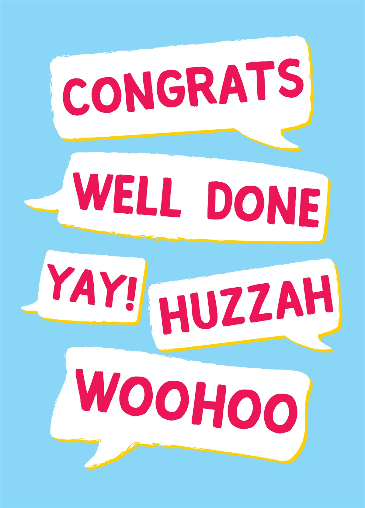 Congrats Well Done Huzzah