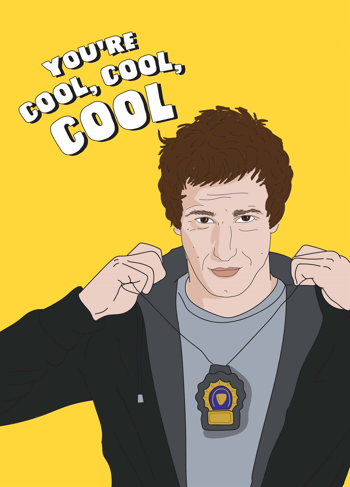 You're Cool Cool Cool Card | Scribbler