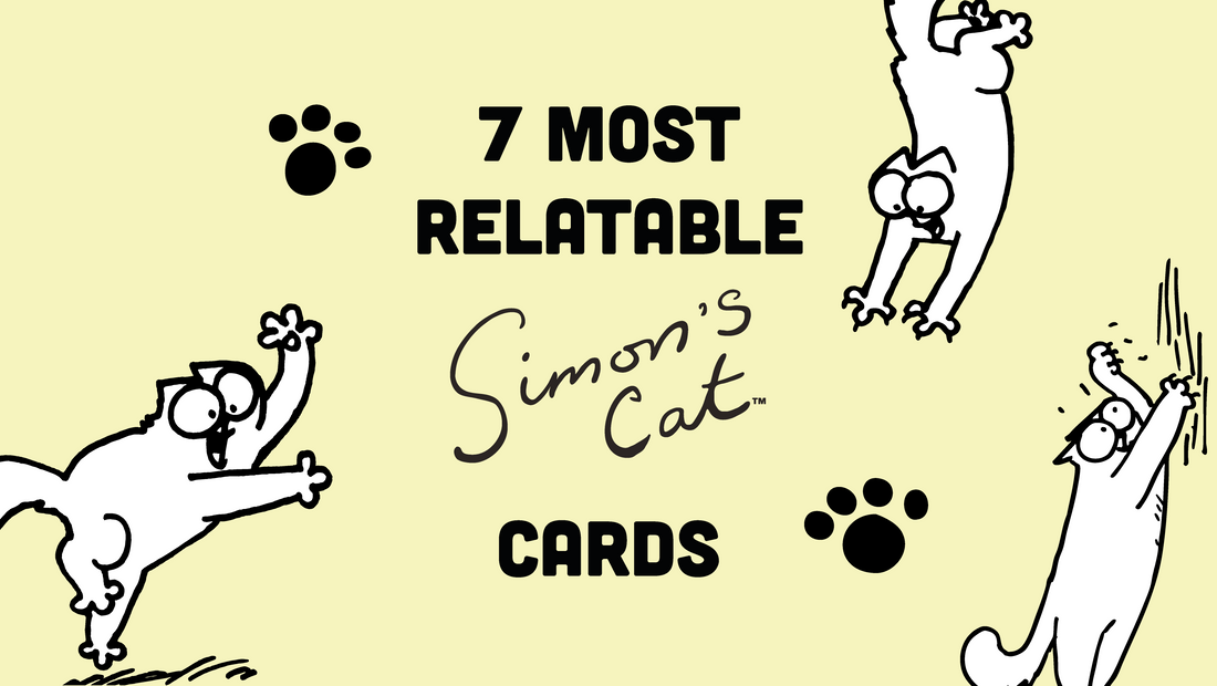 Top 7 most relatable Simon's Cat cards