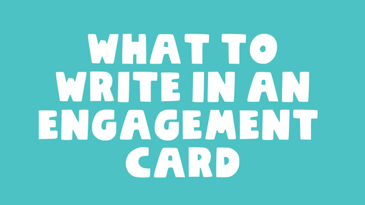 What to write in an engagement card